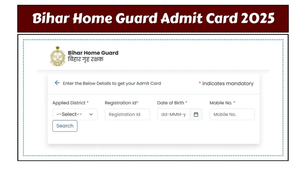Bihar Home Guard Admit Card 2025