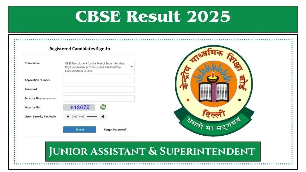 CBSE Junior Assistant and Superintendent Result 2025
